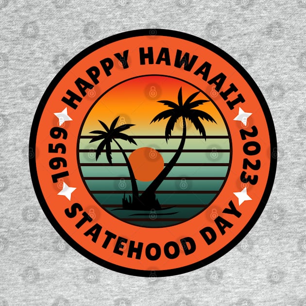 Hawaii Statehood Day by Nata De'Art